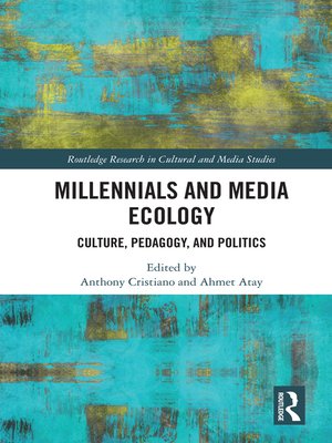 cover image of Millennials and Media Ecology